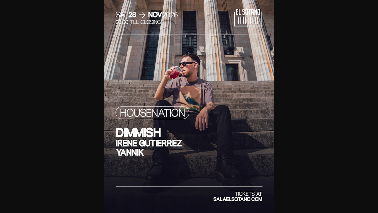 HOUSENATION: Dimmish, Irene Gutierrez, Yannik