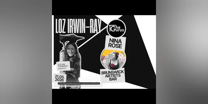Loz Irwin-ray / Nina Rose / the Gurus