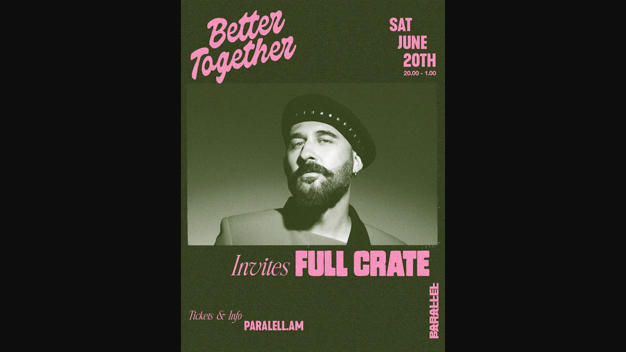 Better Together invites Full Crate