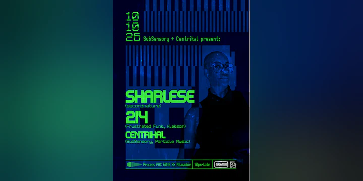 SubSensory & Centrikal present: Sharlese & 214