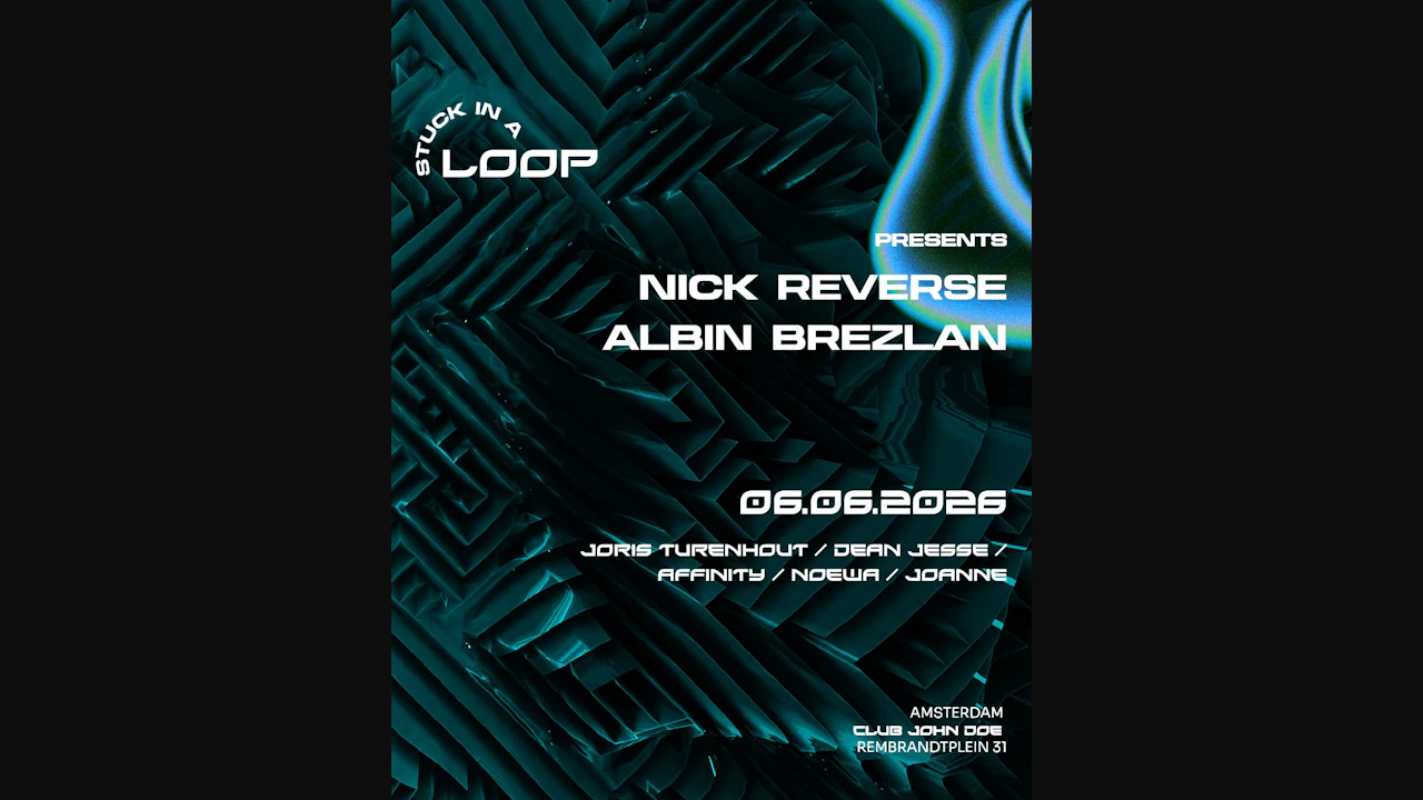 Stuck in a Loop with Nick Reverse (IT), Albin Brezlan (AUT)