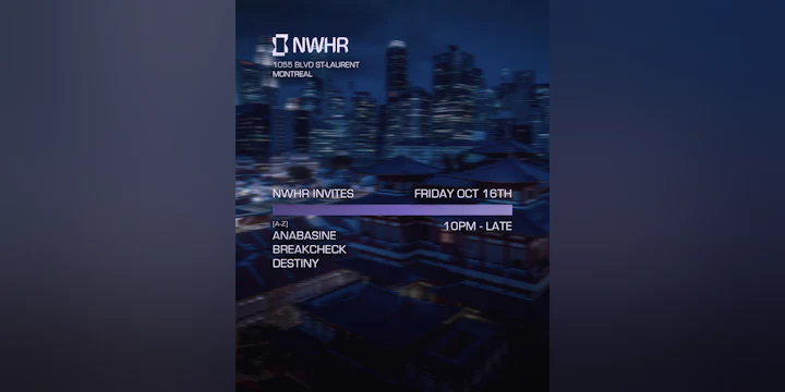 NWHR Invites Anabasine // Breakcheck // Destiny