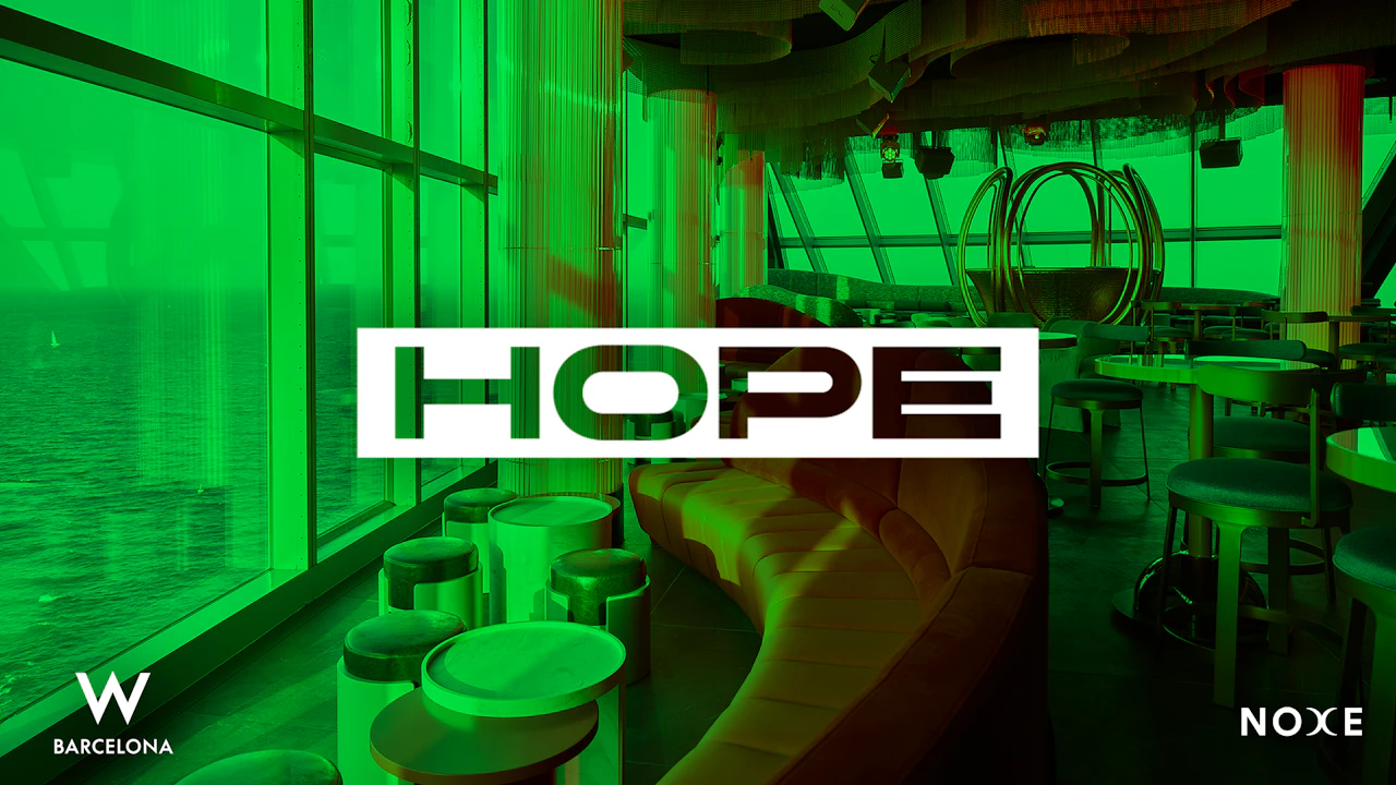 HOPE at Noxe (26th floor W Barcelona)