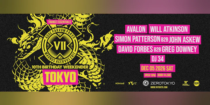 Trance Essentials Presents Vii X Tokyo 10th Birthday Weekender