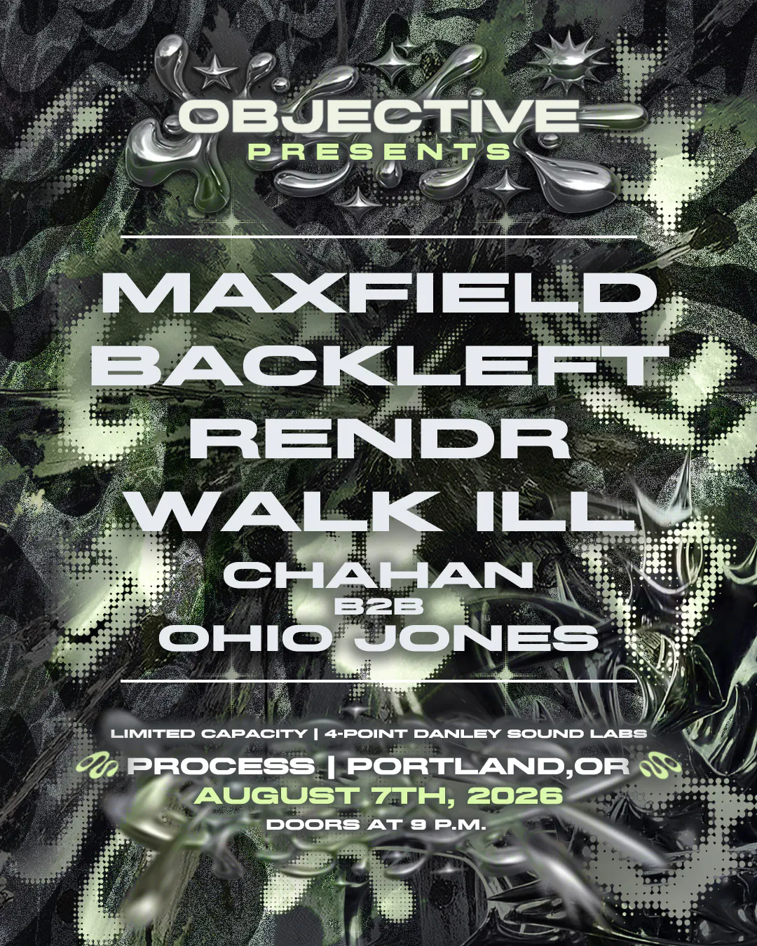 Objective presents: Maxfield, BackLeft, Rendr, Walk iLL, Chahan b2b Ohio Jones