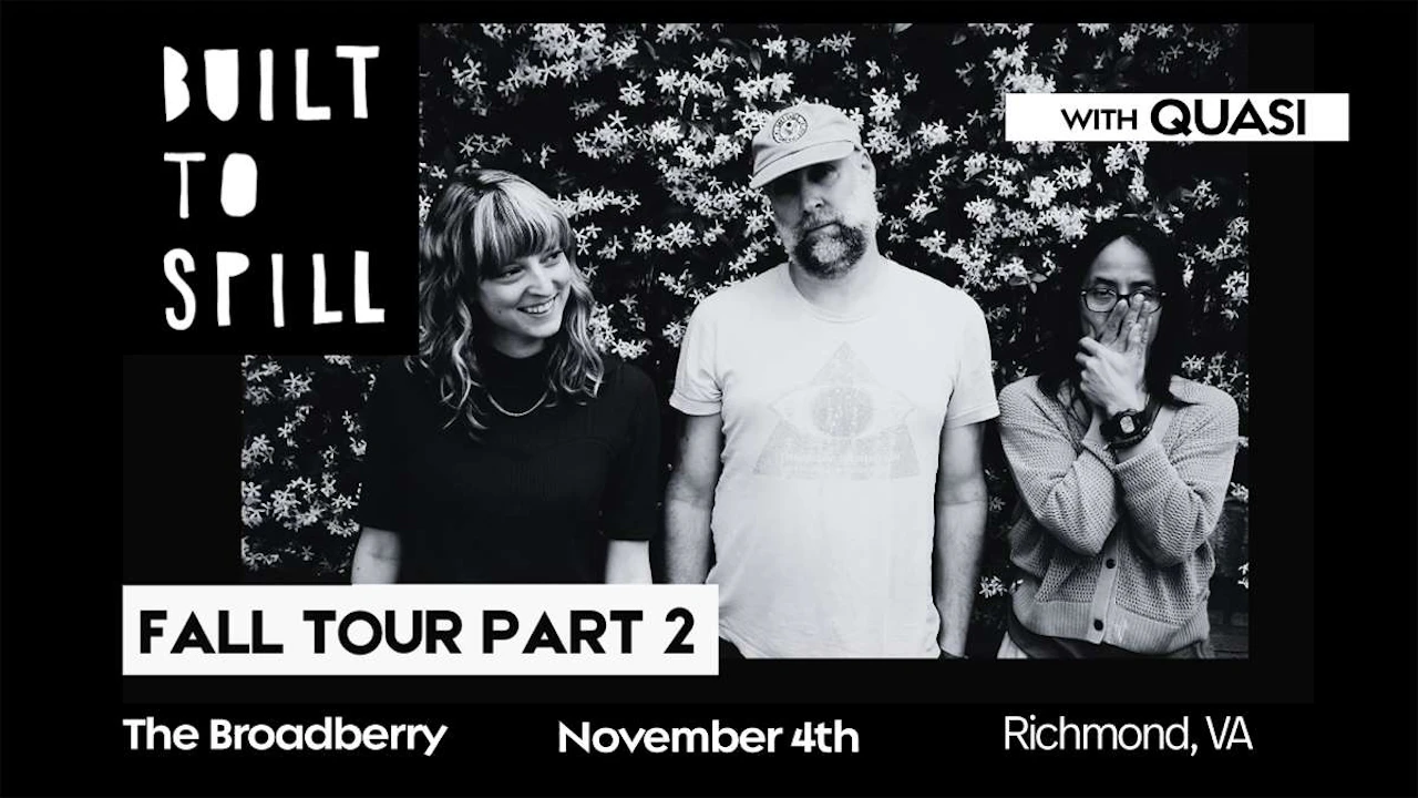 Built to Spill: Fall 2026 Tour w/ Quasi