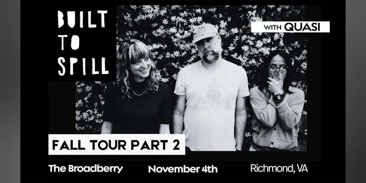 Built to Spill: Fall 2026 Tour w/ Quasi