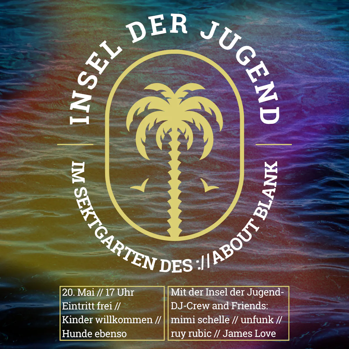 ://sektgarten x Insel der Jugend (free entry & open air)