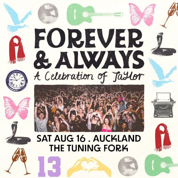 Forever & Always: A Celebration of Taylor - Auckland