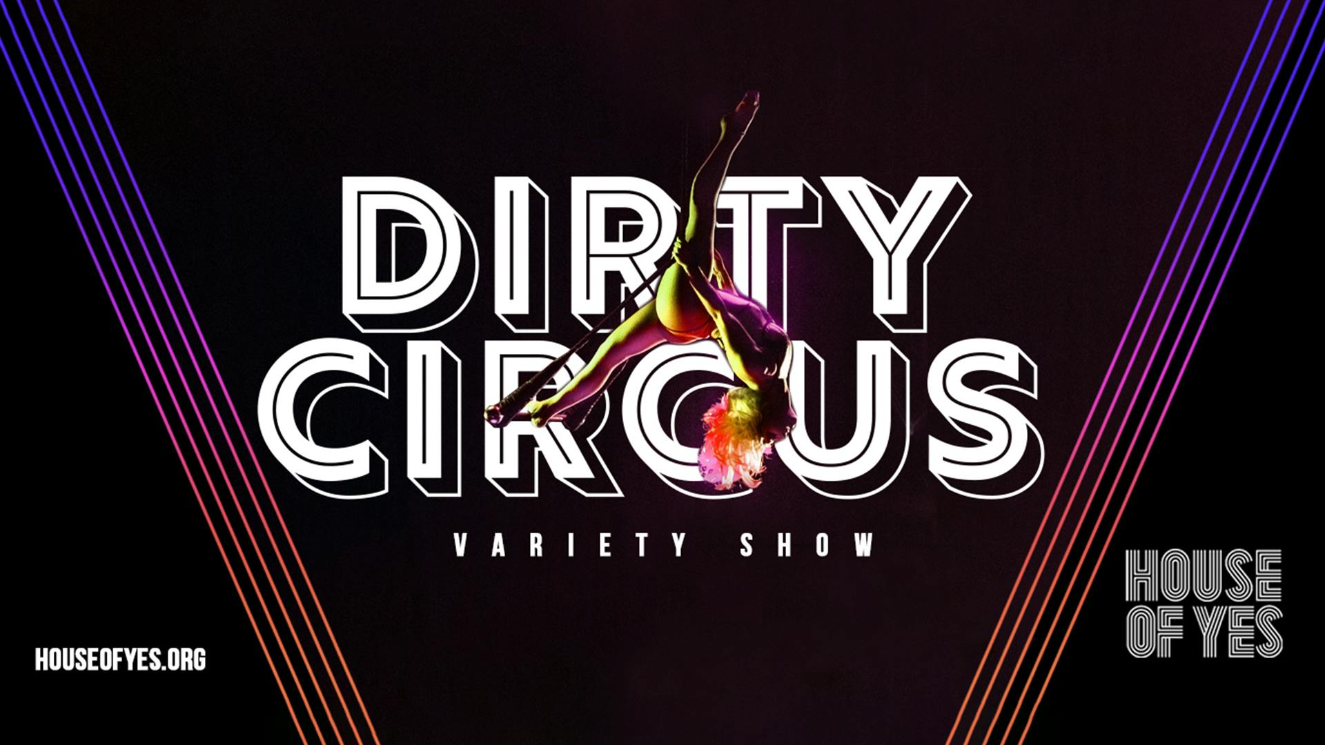 Dirty Circus · Variety Show