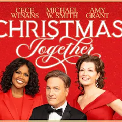 Christmas Together With Amy Grant, Michael W. Smith, And CeCe Winans