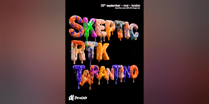 Skeptic + RTK Tarantino