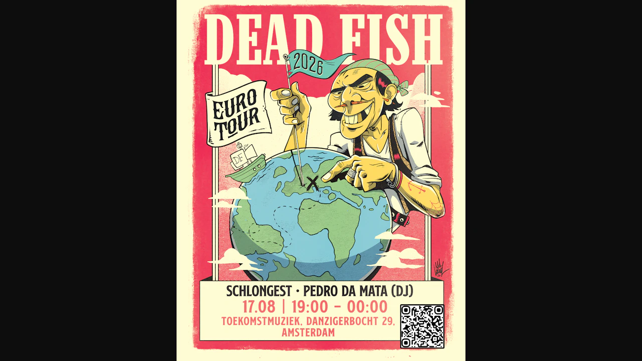 DEAD FISH - Euro Tour 2026 - Amsterdam