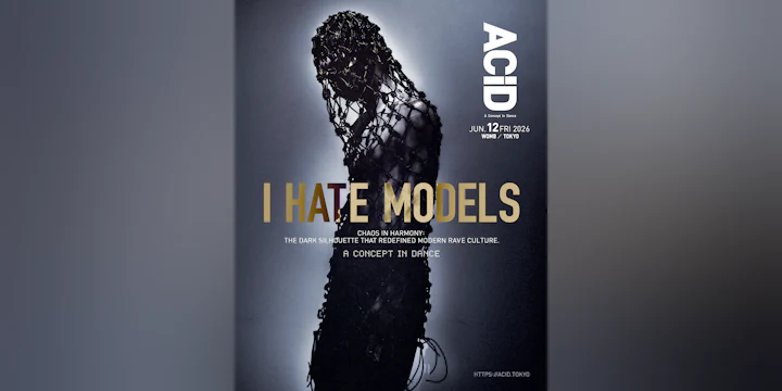 ACiD: A CONCEPT IN DANCE - I Hate Models