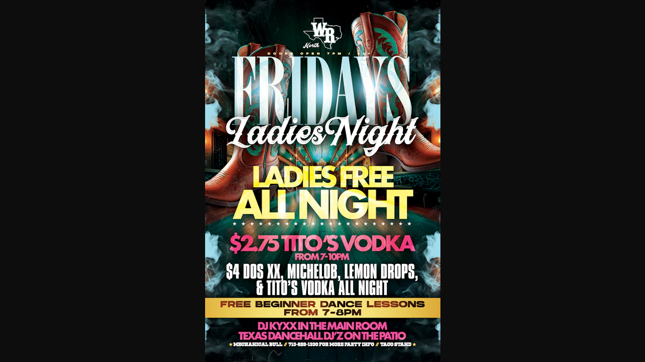 Friday - Ladies Night
