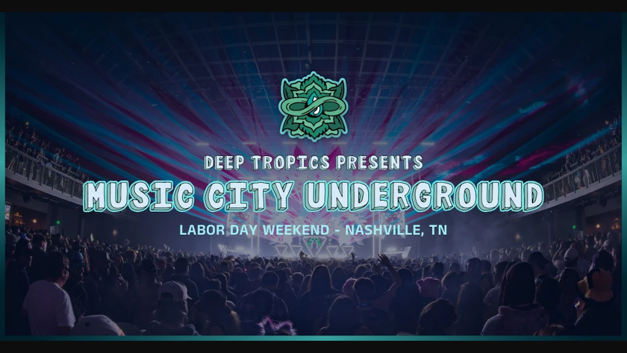 Deep Tropics presents "Music City Underground" - Saturday
