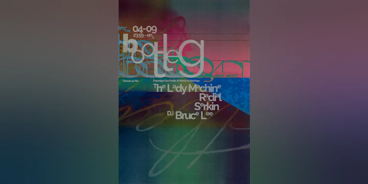 Bootleg Vinyl Night: The Lady Machine, Radial, Serkin, DJ Bruce Lee