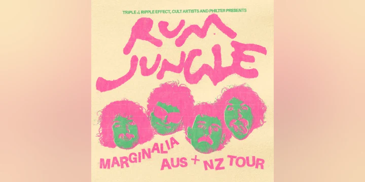 Rum Jungle 'Marginalia' AU/NZ Tour
