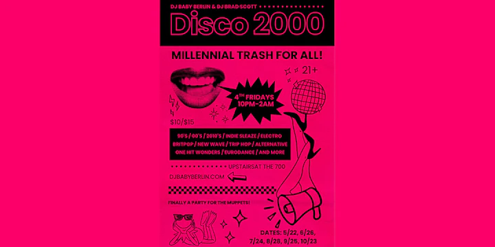 Disco 2000 - Millennial Trash Dance Party For All