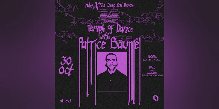 RASA x The Deep End presents Temple of Dance with Patrice Bäumel
