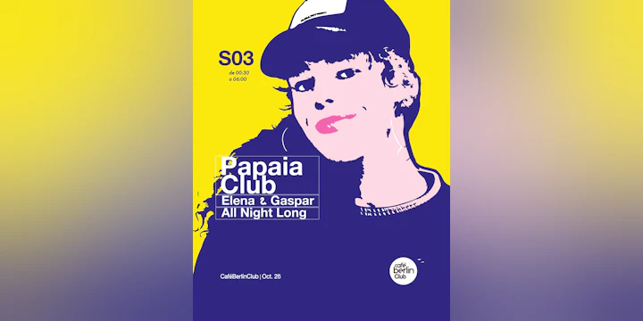 Papaia Club: Gaspar & Elena - All Night Long