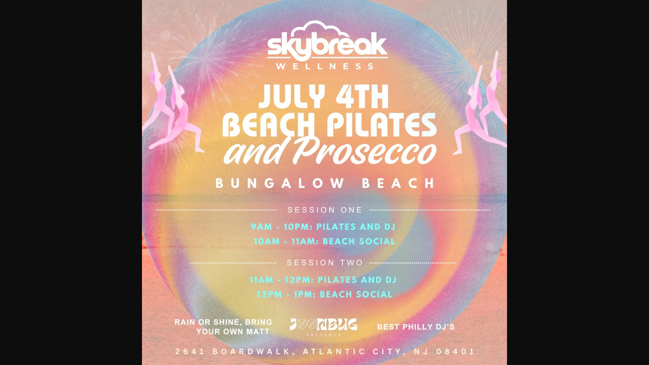 Skybreak Wellness Presents: Pilates & Prosecco Beach Social