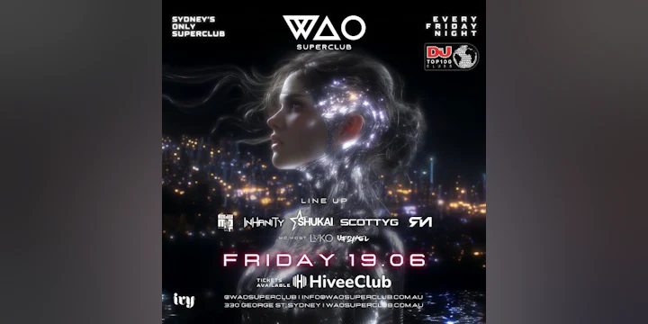 Fri 19 June - Wao Superclub @ Ivy