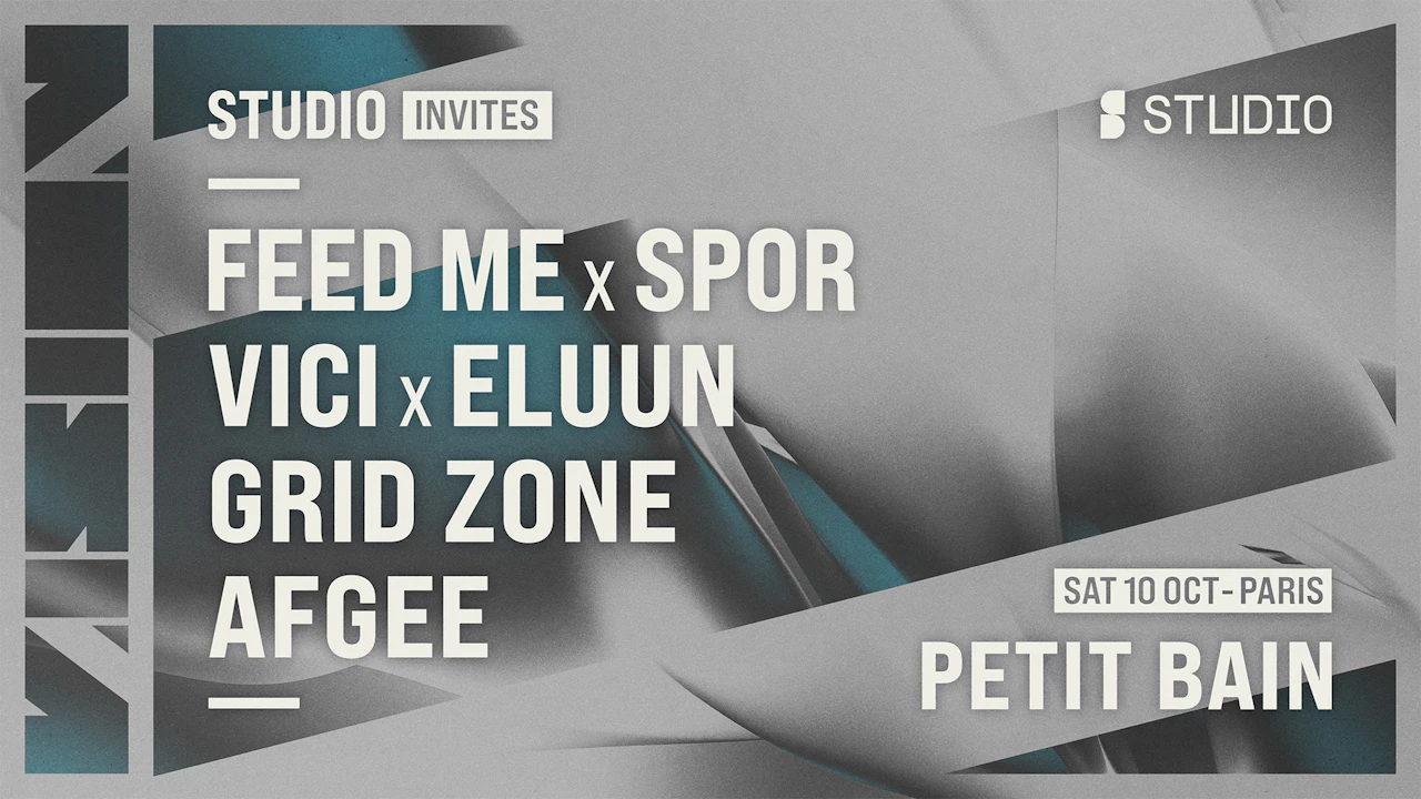 STUDIO Invites VISION: Feed Me x Spor, Vici x Eluun,