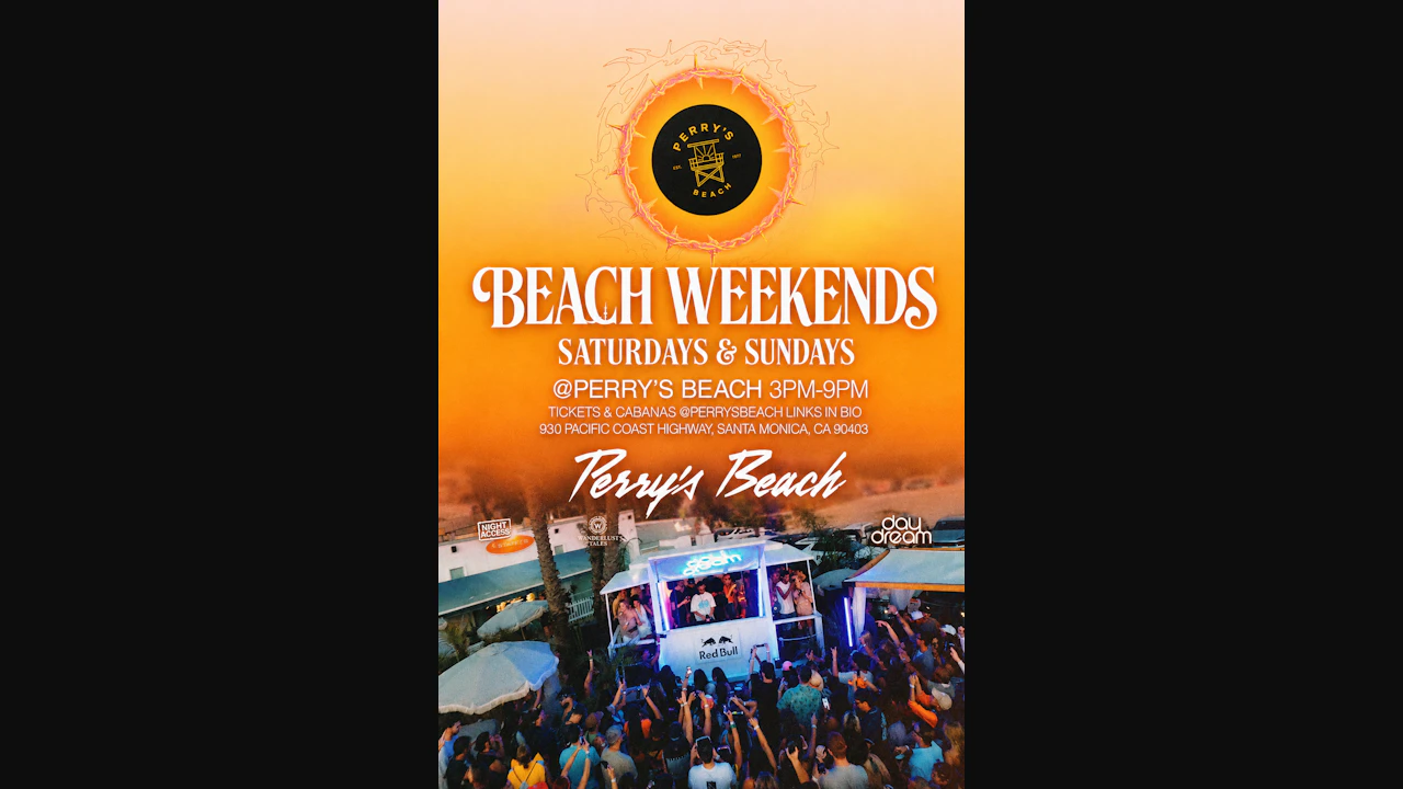 Perry’s Beach Club • Santa Monica Beach Sun, Nov 8th