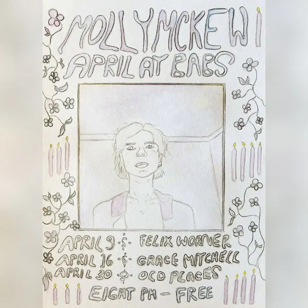 Molly Mckew April Residency