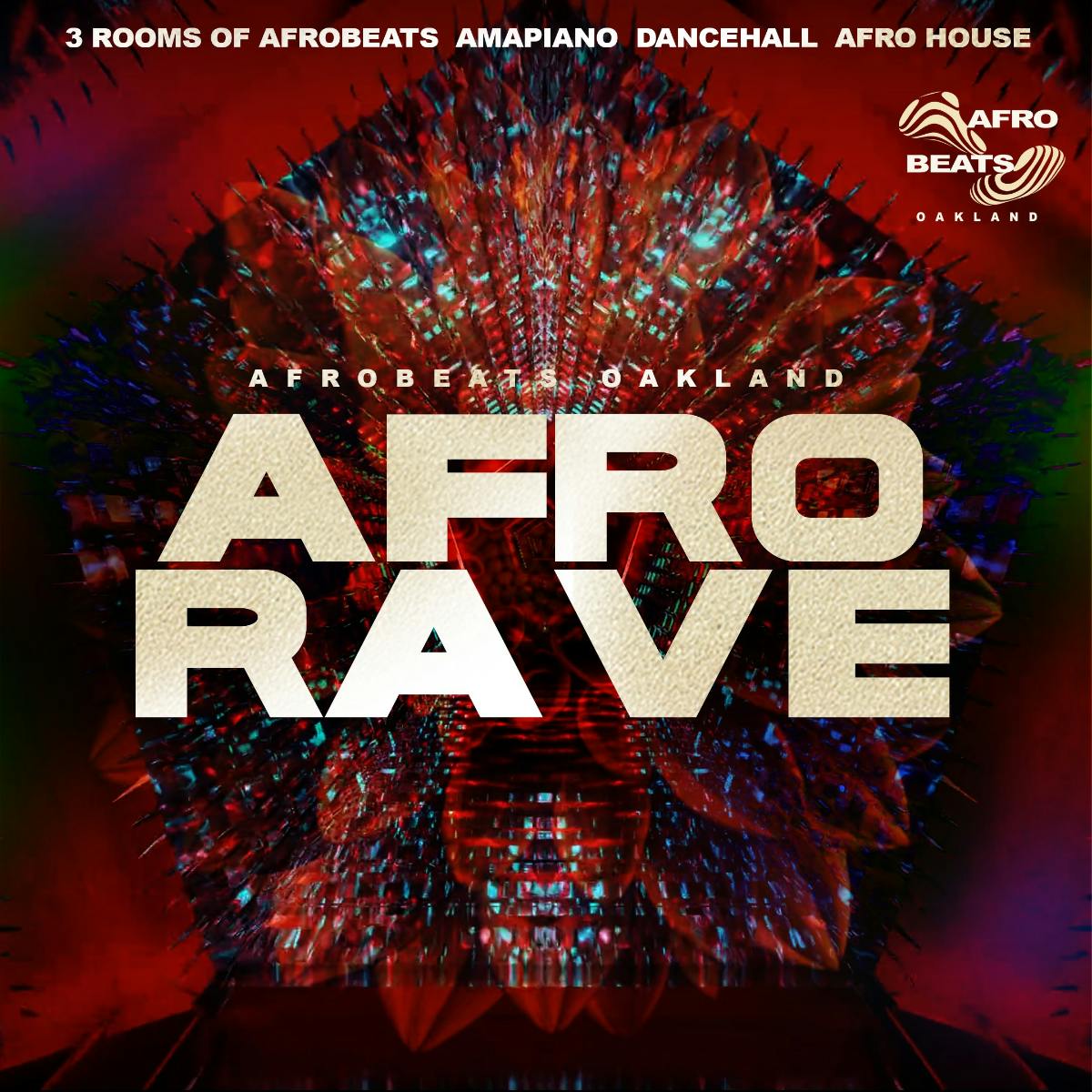 Afro Rave Feat. DJ Hol Up (Nyc) Presented By Afrobeats Oakland!