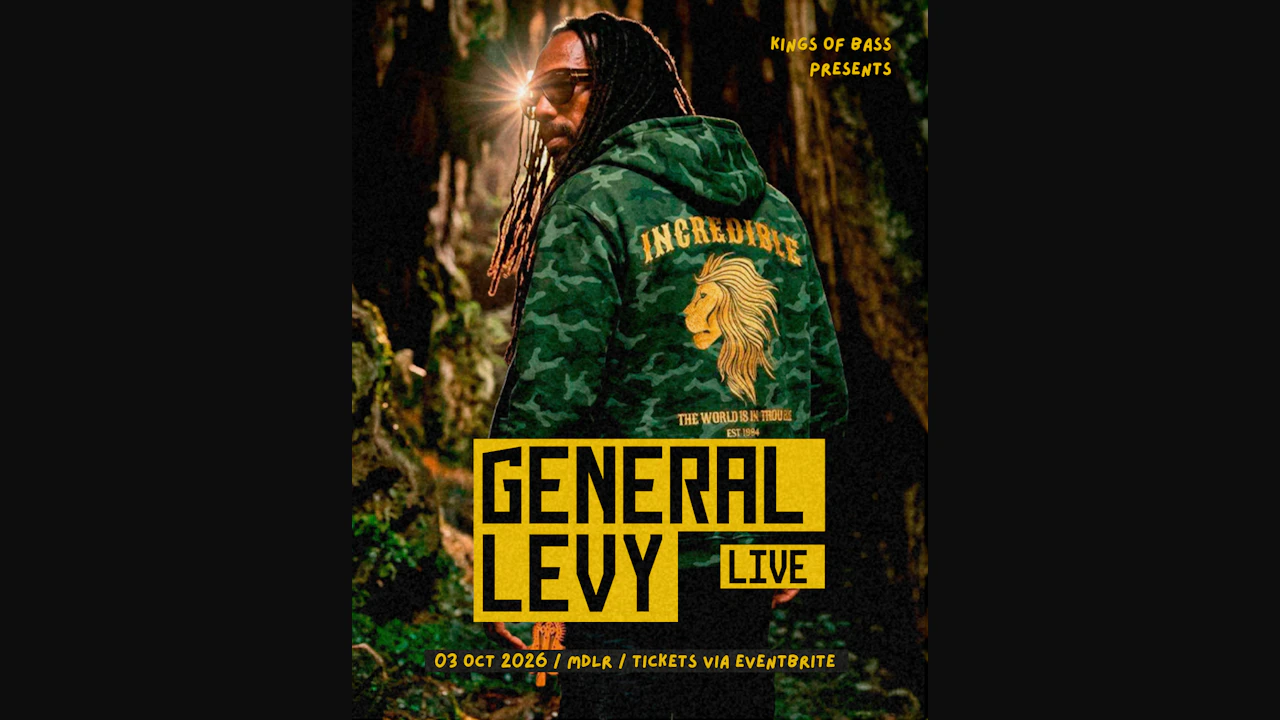Kings of Bass presents: General Levy (UK)