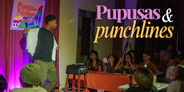 Pupusas And Punchlines