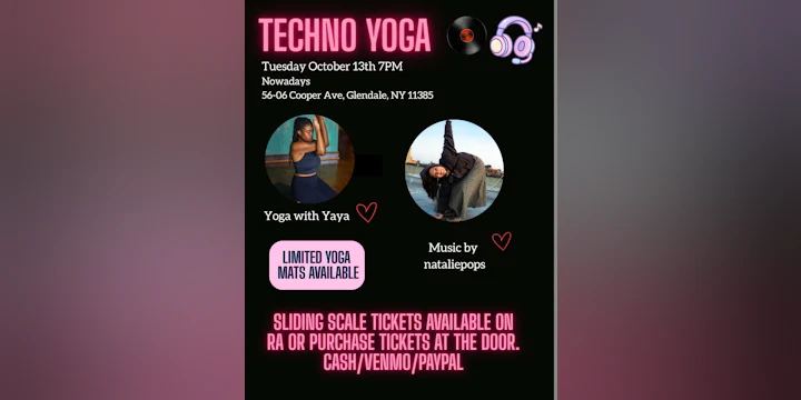 Techno Yoga with Yaya Flows & nataliepops