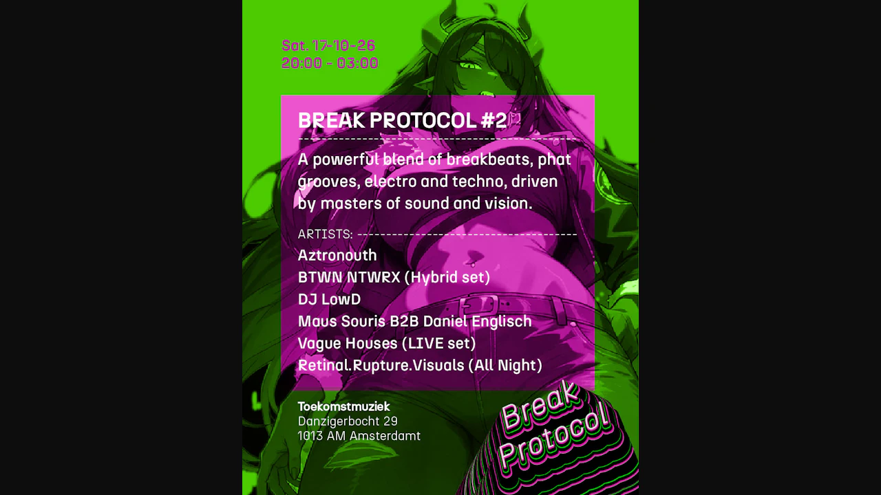 Break Protocol #2