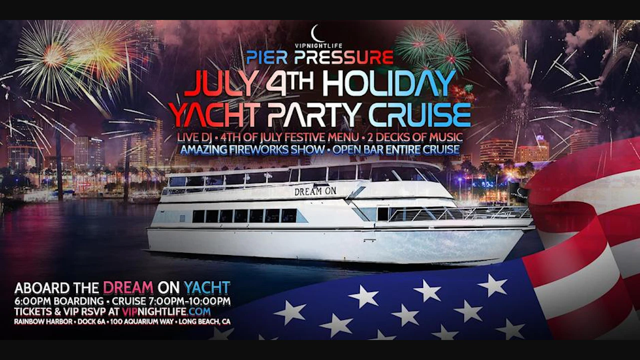 Long Beach 4th of July Pier Pressure Red, White & Fireworks Party Cruise