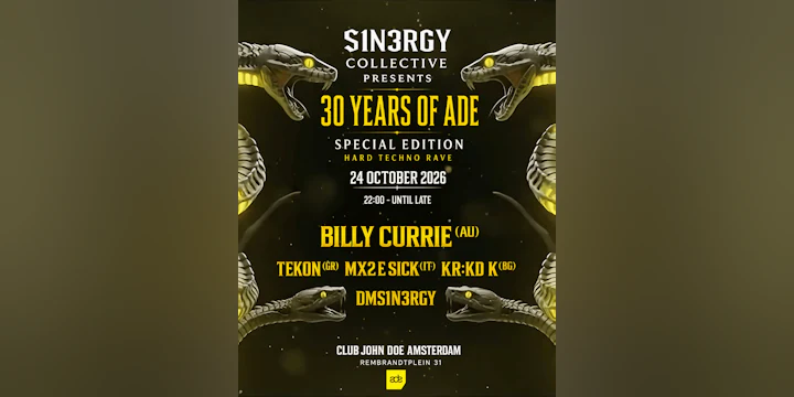S1n3rgy Collective Presents: 30 Years of Ade - Special Hard Techno Rave