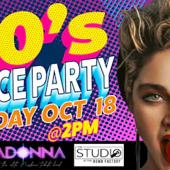 TOTALLY 80'S DAYTIME DANCE PARTY Featuring PriMadonna: The Elite Madonna Tribute Band