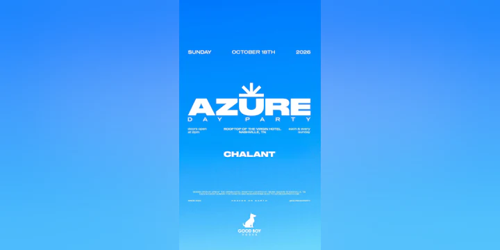 Azure Day Party Nashville October 18th - Chalant