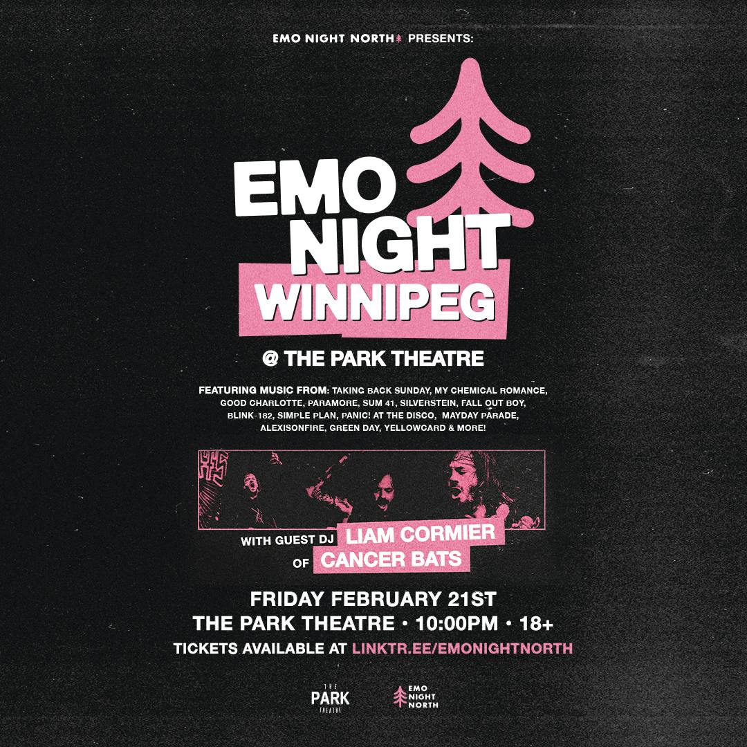 Emo Night Winnipeg w/ DJ Liam Cormier of Cancer Bats at Park Theatre