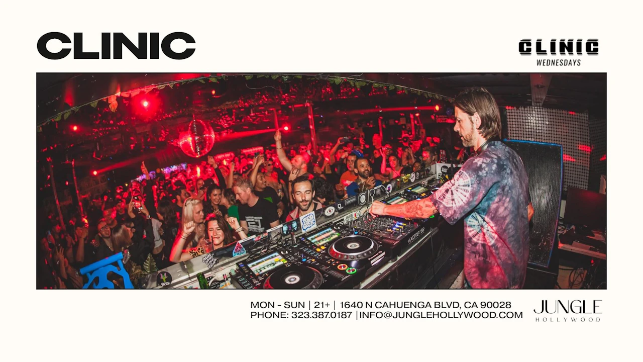Clinic @Jungle Hollwyood