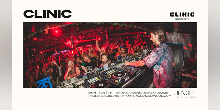 Clinic @Jungle Hollwyood