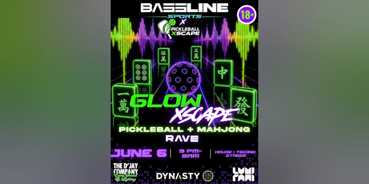 Pickleball + Mahjong Rave @ Pickleball Xscape (18+)