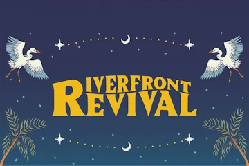 Riverfront Revival