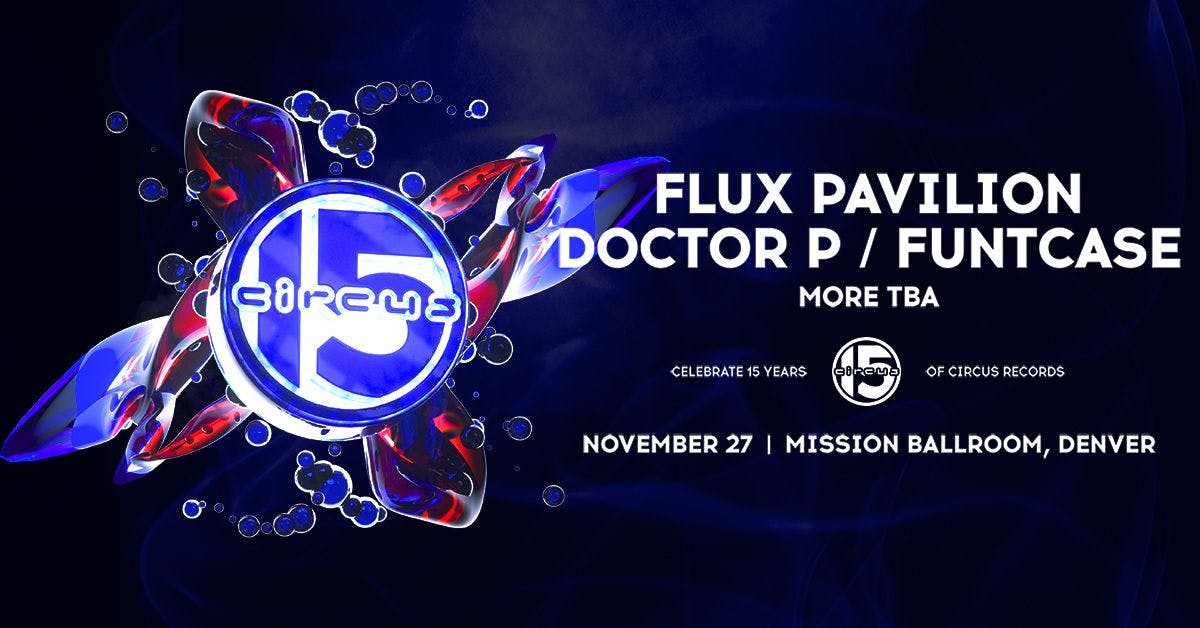 Flux Pavilion, FuntCase, Doctor P