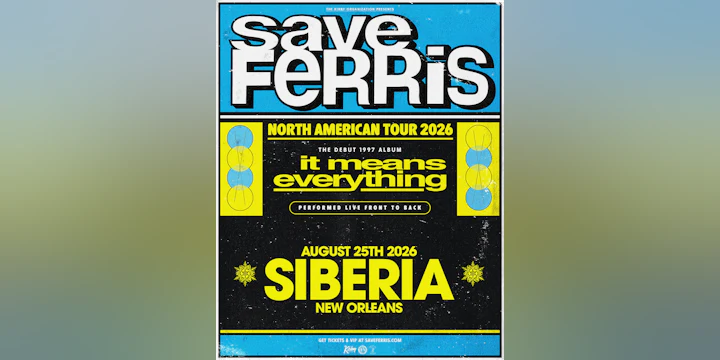 SAVE FERRIS: It Means Everything - 29 Year Anniversary Tour with 504 Horn Troopers