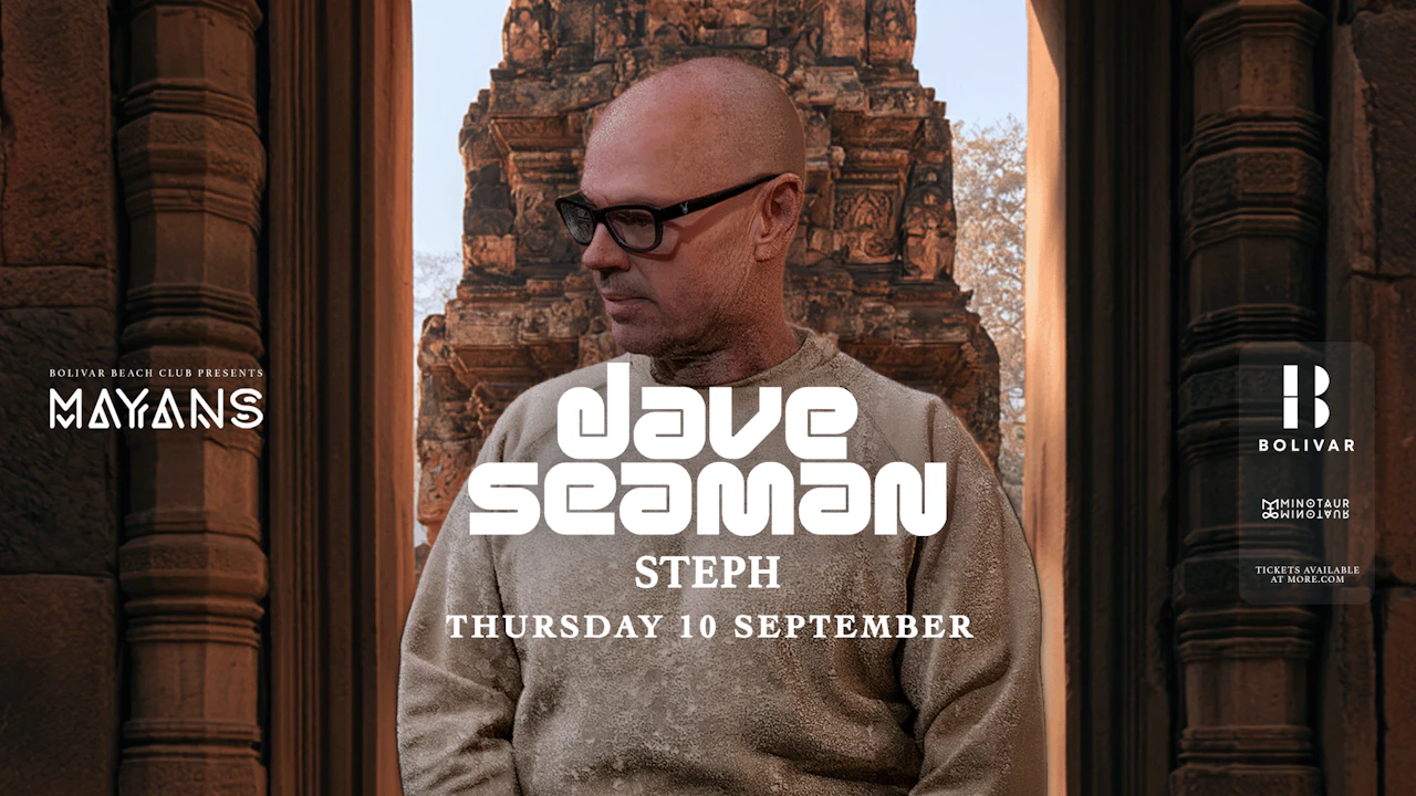 Mayans with Dave Seaman