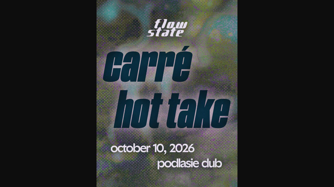 Flow State with Carré and Hot Take