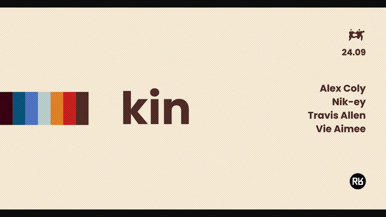Kin - Alex Coly • nik-ey • Travis Allen • Violet