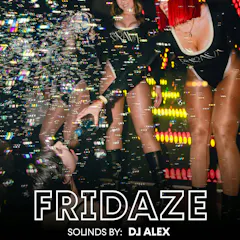 Fridaze